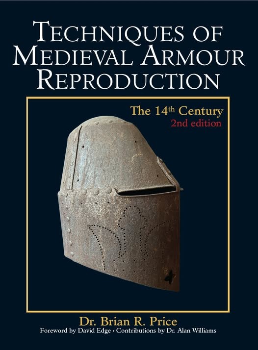 Techniques of Medieval Armour Reproduction - Softcover